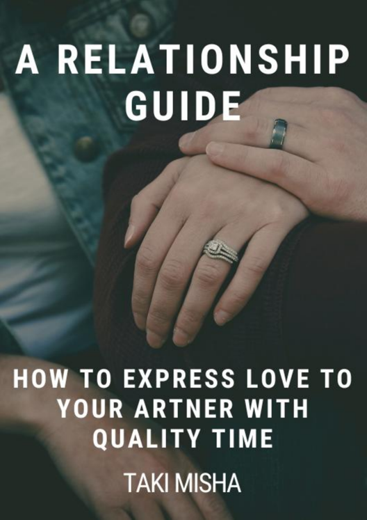 How To Express Love To Your Partner With Quality Time A Relationship Guide